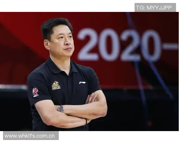 中国男篮主帅首次谈未来规划 强调重建需从青训体系全面着手